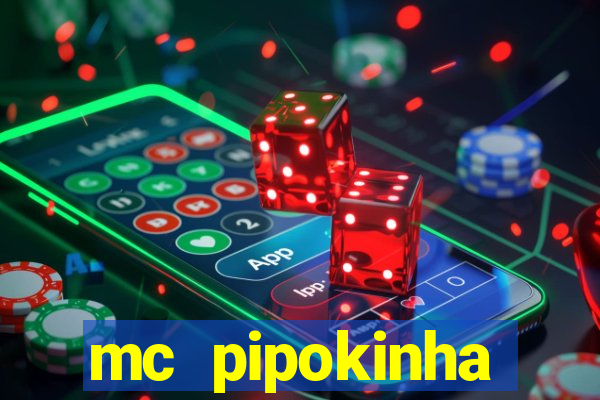 mc pipokinha telegram vazado